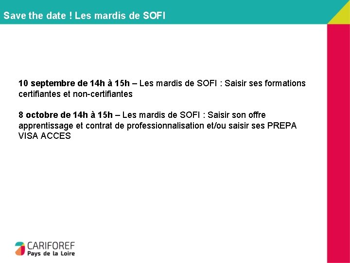 Save the date ! Les mardis de SOFI 10 septembre de 14 h à