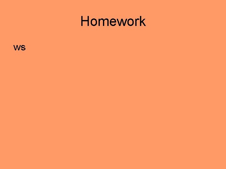 Homework ws 