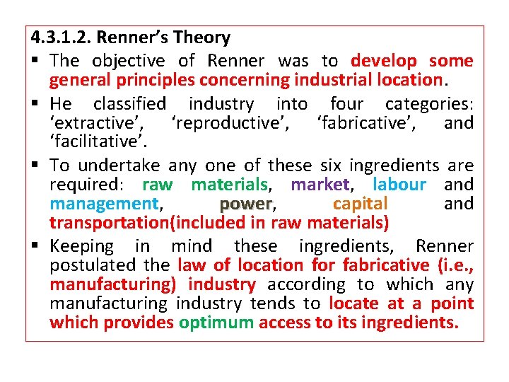 4. 3. 1. 2. Renner’s Theory § The objective of Renner was to develop 4. 3. 1. 2. Renner’s Theory § The objective of Renner was to develop