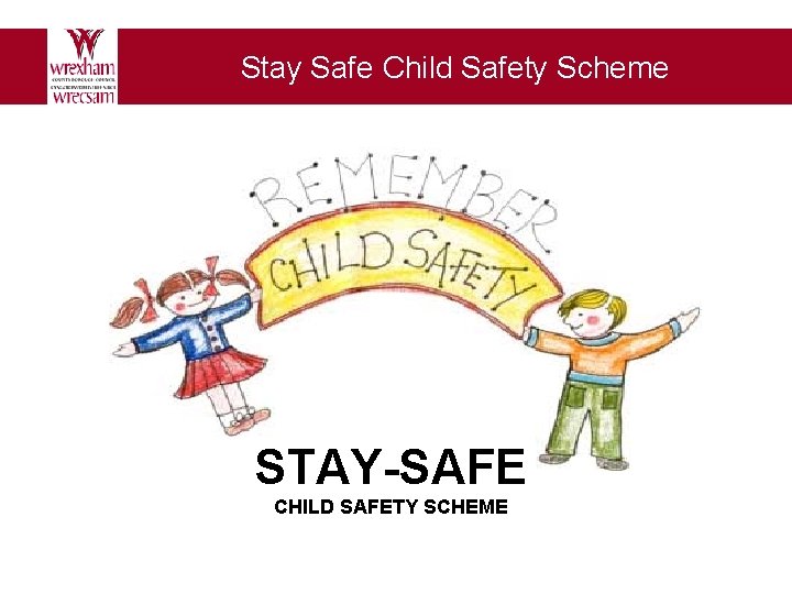 Stay Safe Child Safety Scheme Example presentation subtitle STAY-SAFE CHILD SAFETY SCHEME 
