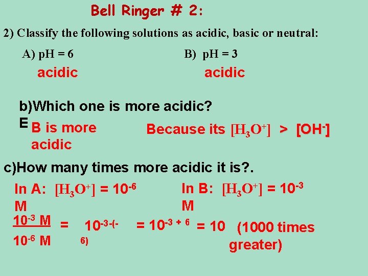 Acidic Ringer Bell Ringer 2 1 If the concentration of