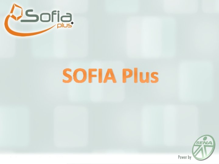 SOFIA Plus 