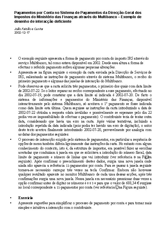Pagamentos por Conta no Sistema de Pagamentos da Direcção-Geral dos Impostos do Ministério das
