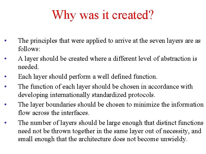 Why was it created? • • • The principles that were applied to arrive