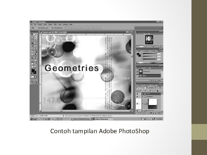 Contoh tampilan Adobe Photo. Shop 