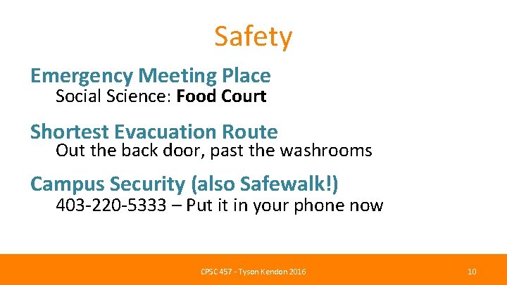 Safety Emergency Meeting Place Social Science: Food Court Shortest Evacuation Route Out the back