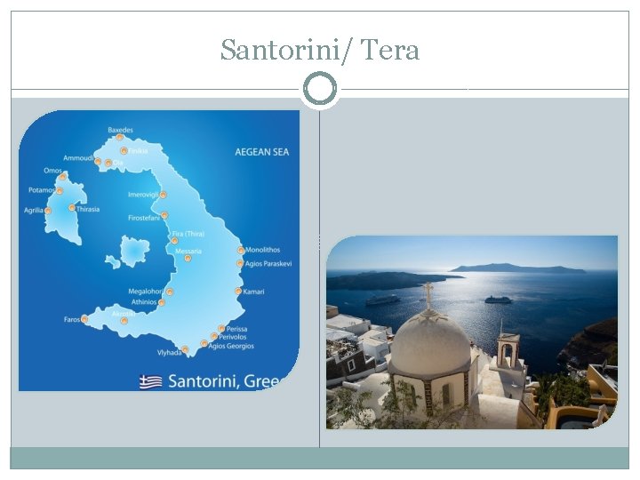 Santorini/ Tera 
