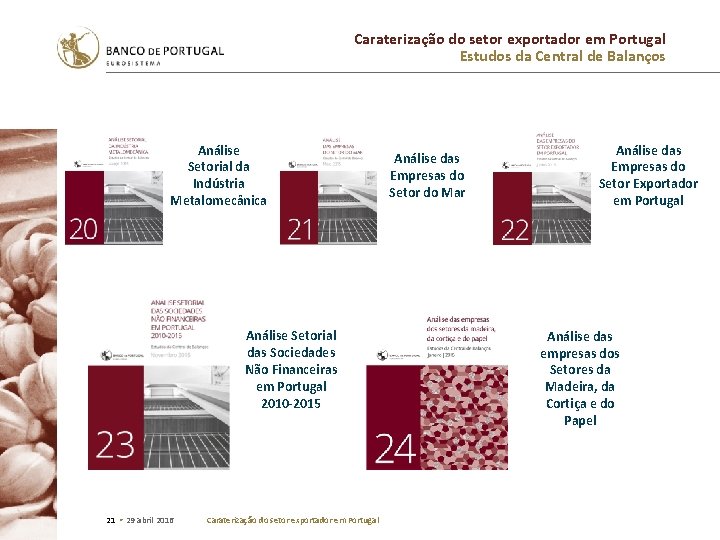 Caraterização do setor exportador em Portugal Estudos da Central de Balanços Análise Setorial da