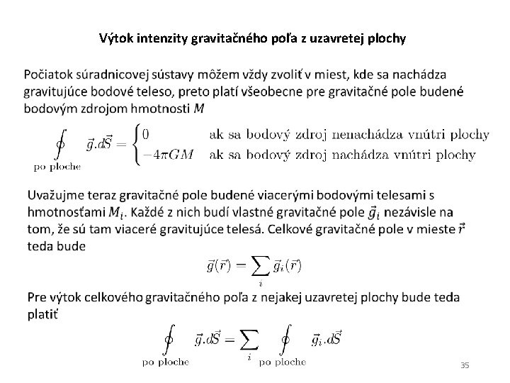 Výtok intenzity gravitačného poľa z uzavretej plochy 35 