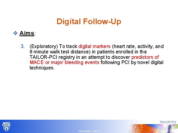 Digital Follow-Up v Aims: 3. (Exploratory) To track digital markers (heart rate, activity, and Digital Follow-Up v Aims: 3. (Exploratory) To track digital markers (heart rate, activity, and