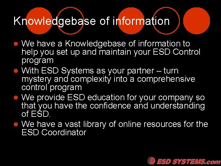 Knowledgebase of information We have a Knowledgebase of information to help you set up