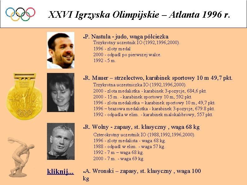 XXVI Igrzyska Olimpijskie – Atlanta 1996 r. ● P. Nastula - judo, waga pólciezka