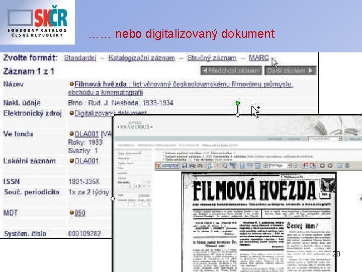 …… nebo digitalizovaný dokument 20 