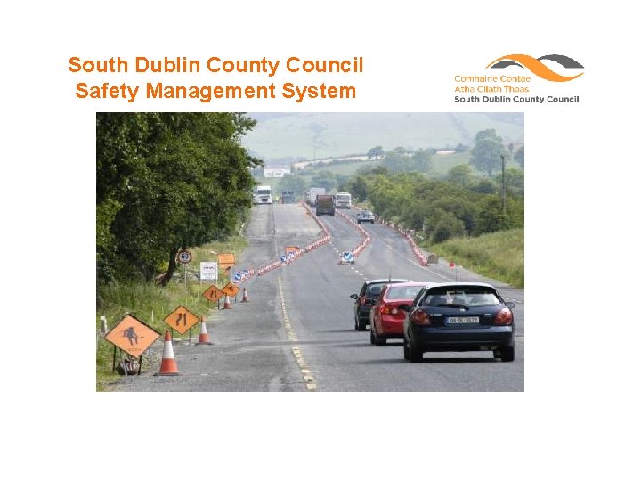 South Dublin County Council Safety Management System 