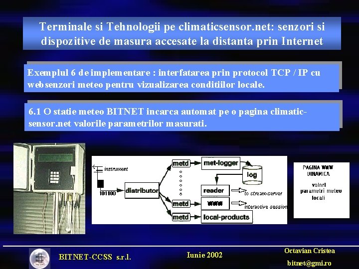 Terminale si Tehnologii pe climaticsensor. net: senzori si dispozitive de masura accesate la distanta