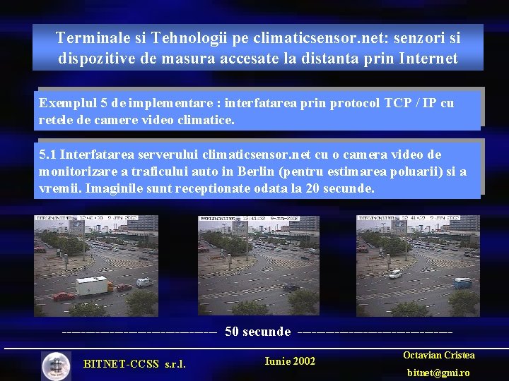 Terminale si Tehnologii pe climaticsensor. net: senzori si dispozitive de masura accesate la distanta