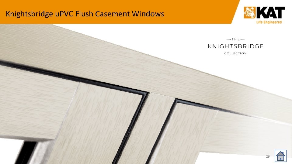 Knightsbridge u. PVC Flush Casement Windows 29 