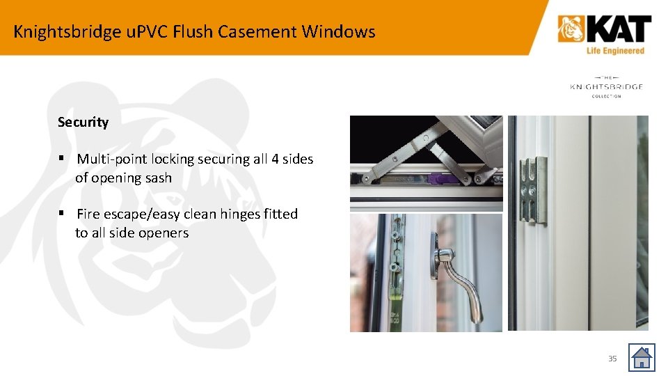Knightsbridge u. PVC Flush Casement Windows Security § Multi-point locking securing all 4 sides