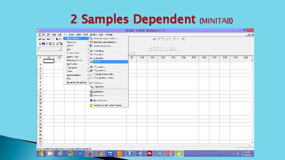 2 Samples Dependent (MINITAB) 