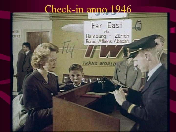Check-in anno 1946 