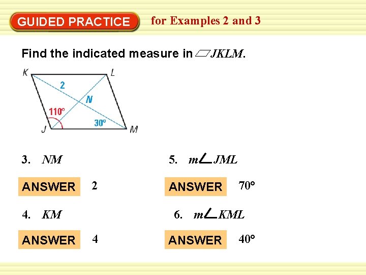 Warm-Up Exercises GUIDED PRACTICE for Examples 2 and 3 Find the indicated measure in