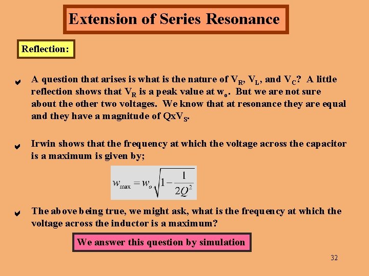 Extension of Series Resonance Reflection: A question that arises is what is the nature