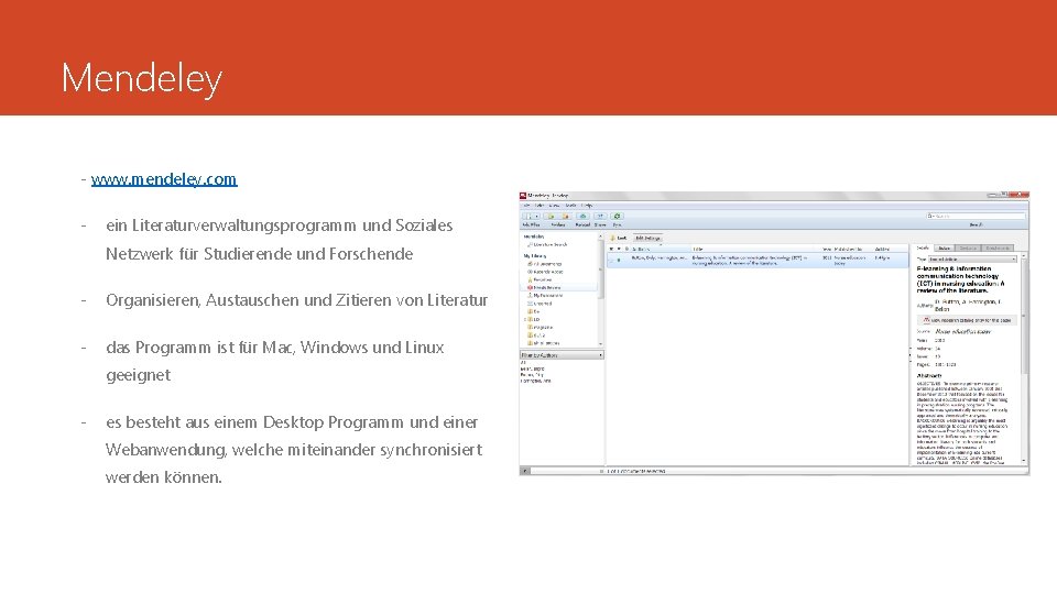 Mendeley - www. mendeley. com - ein Literaturverwaltungsprogramm und Soziales Netzwerk für Studierende und