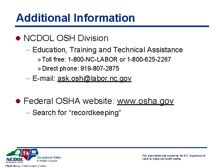 Additional Information l NCDOL OSH Division - Education, Training and Technical Assistance » Toll