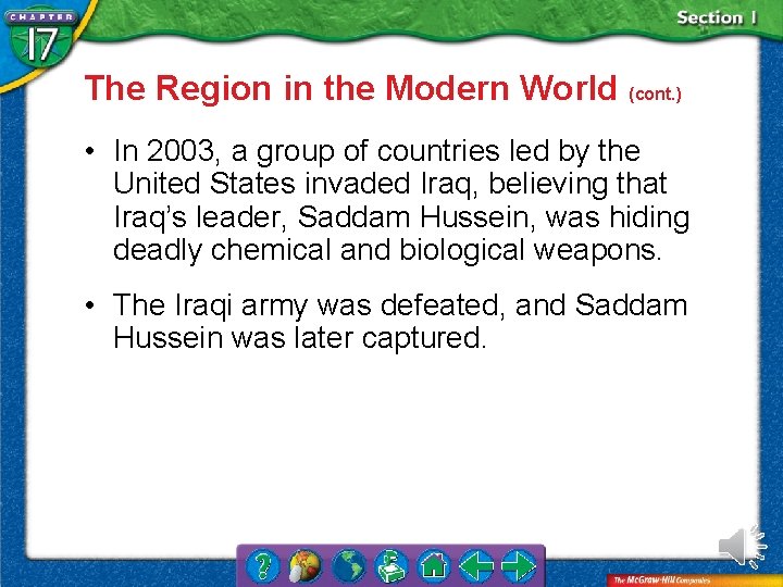 The Region in the Modern World (cont. ) • In 2003, a group of