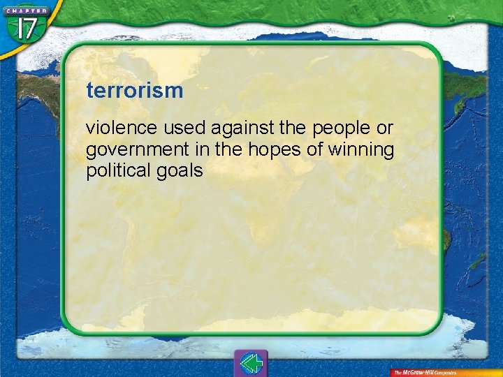 terrorism violence used against the people or government in the hopes of winning political