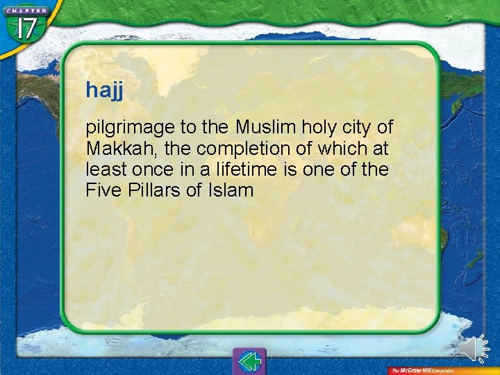 hajj pilgrimage to the Muslim holy city of Makkah, the completion of which at