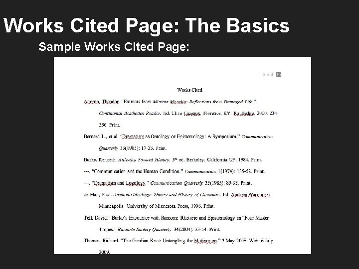 Works Cited Page: The Basics Sample Works Cited Page: 