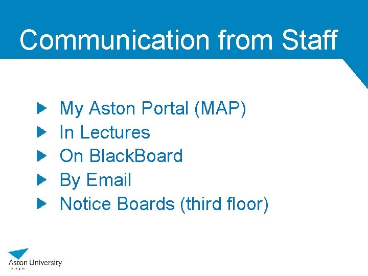 Communication from Staff My Aston Portal (MAP) In Lectures On Black. Board By Email