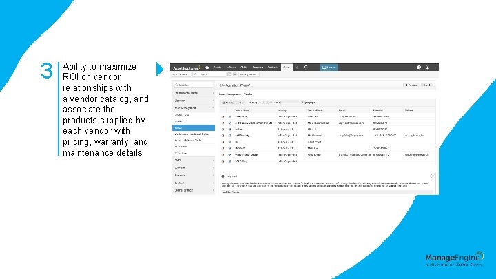 3 Ability to maximize ROI on vendor relationships with a vendor catalog, and associate