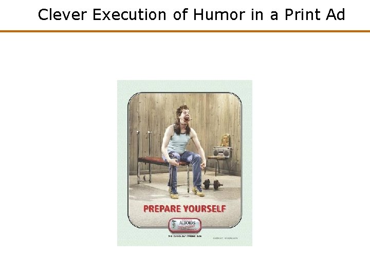 Clever Execution of Humor in a Print Ad 