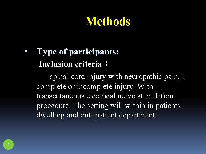 Methods Type of participants: Inclusion criteria： spinal cord injury with neuropathic pain, l complete