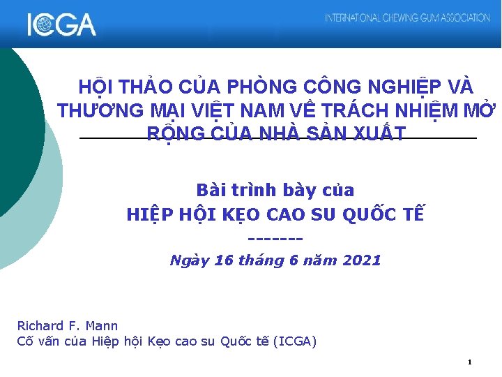 HỘI THẢO CỦA PHÒNG CÔNG NGHIỆP VÀ THƯƠNG MẠI VIỆT NAM VỀ TRÁCH NHIỆM