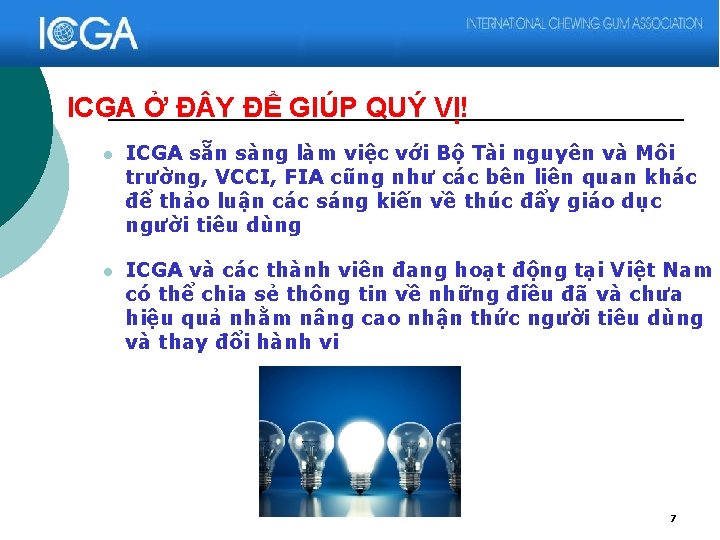 ICGA Ở Đ Y ĐỂ GIÚP QUÝ VỊ! l ICGA sẵn sàng làm việc