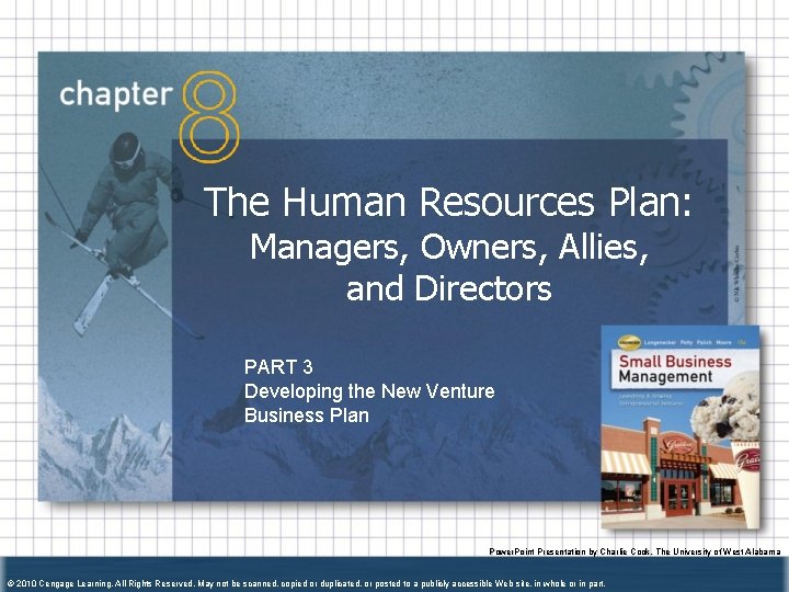 The Human Resources Plan: Managers, Owners, Allies, and Directors PART 3 Developing the New