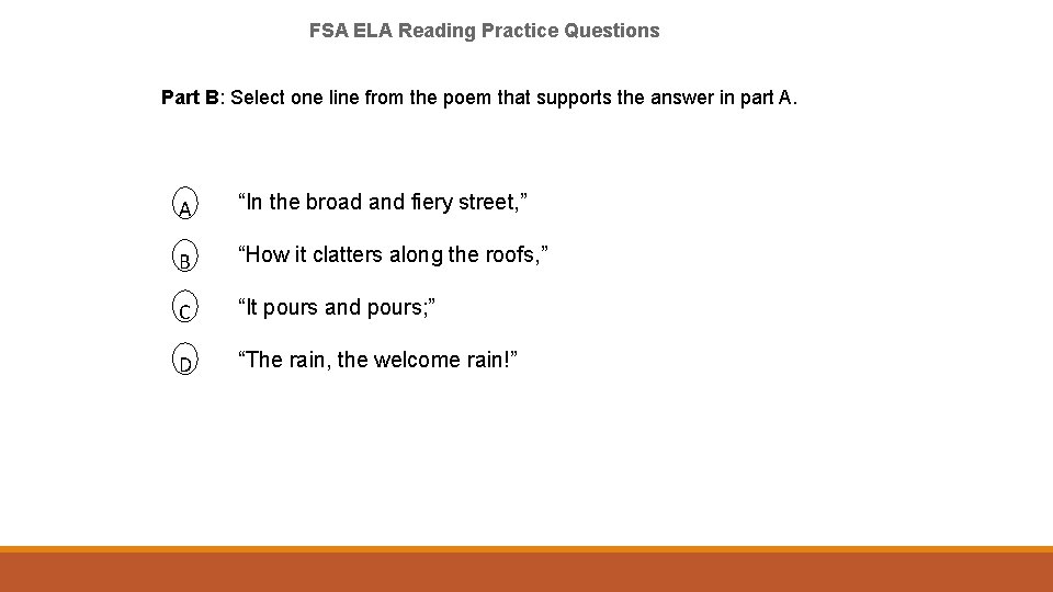 FSA ELA Reading Practice Questions Part B: Select one line from the poem that