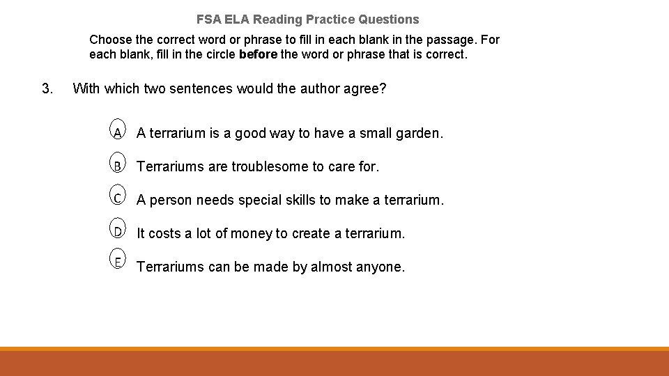 FSA ELA Reading Practice Questions Choose the correct word or phrase to fill in