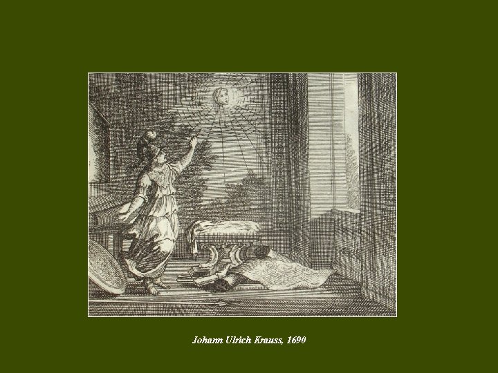 Johann Ulrich Krauss, 1690 Johann Ulrich Krauss, 1690