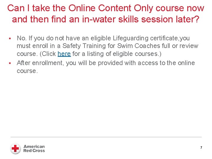 Can I take the Online Content Only course now and then find an in-water
