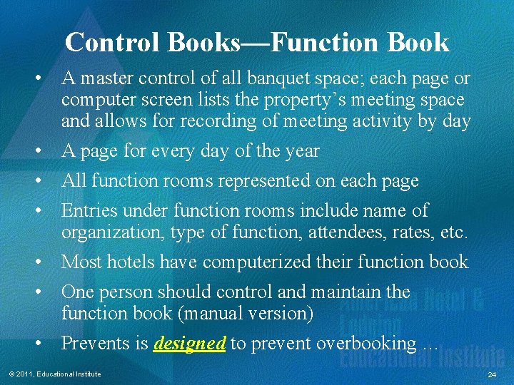Control Books—Function Book • A master control of all banquet space; each page or Control Books—Function Book • A master control of all banquet space; each page or