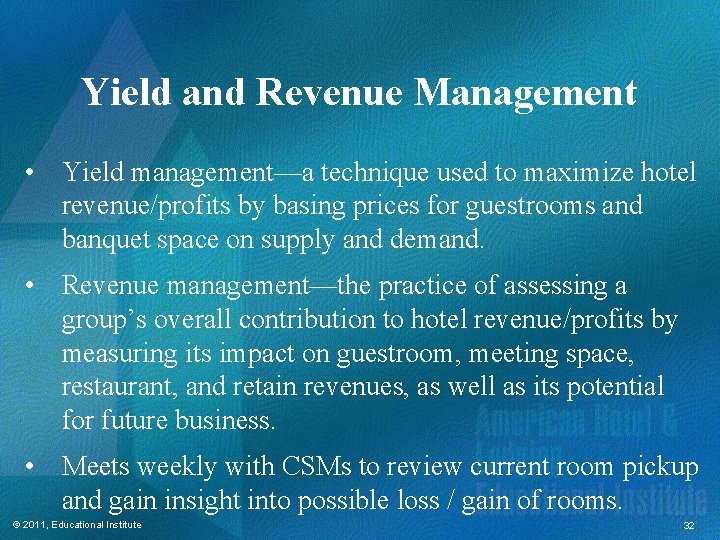 Yield and Revenue Management • Yield management—a technique used to maximize hotel revenue/profits by Yield and Revenue Management • Yield management—a technique used to maximize hotel revenue/profits by