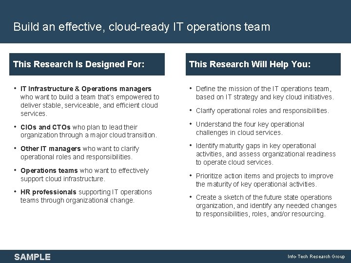 Build an effective, cloud-ready IT operations team This Research Is Designed For: This Research