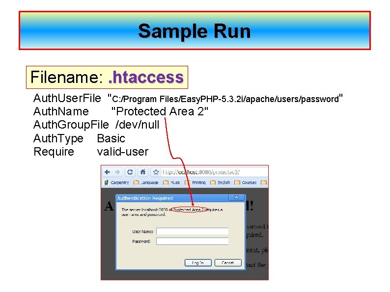 Sample Run Filename: . htaccess Auth. User. File "C: /Program Files/Easy. PHP-5. 3. 2
