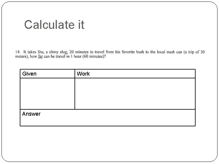 Calculate it Given Answer Work 