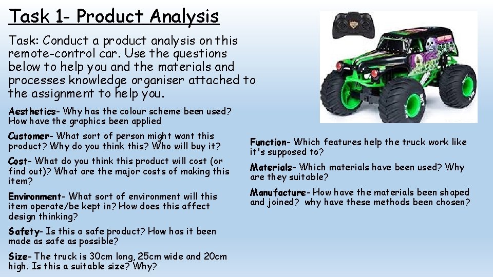 Task 1 - Product Analysis Task: Conduct a product analysis on this remote-control car.