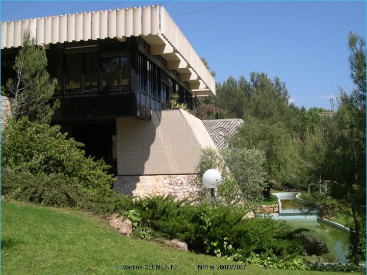 inpi > Martine CLEMENTE INPI le 26/03/2007 5 